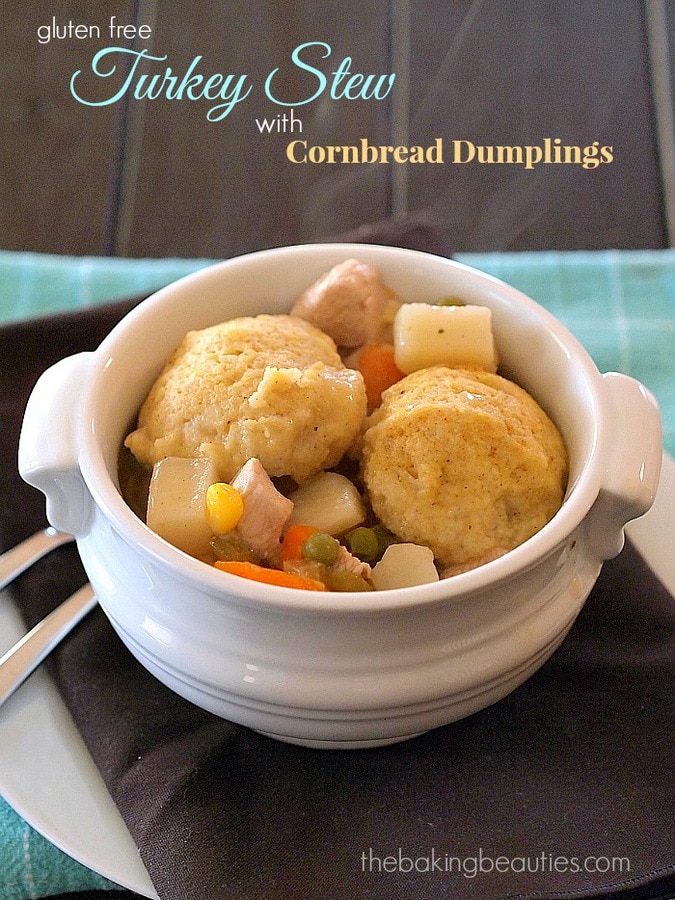 Gluten Free Turkey Stew with Cornbread Dumplings | The Baking Beauties