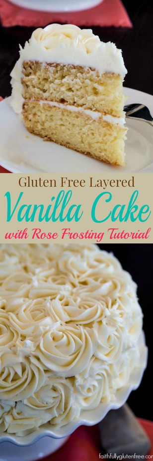 The perfect Gluten Free Vanilla Layer Cake with an easy Rose Buttercream Tutorial