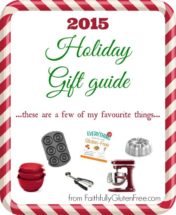 What to get your loved ones this holiday season? Check out the 2015 Holiday Gift Guide from Faithfully Gluten Free