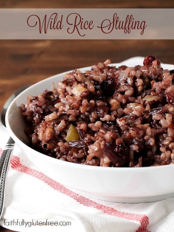 Don't skip the stuffing because you have to eat gluten free. This Wild Rice Stuffing is perfect for those on a gluten free diet!