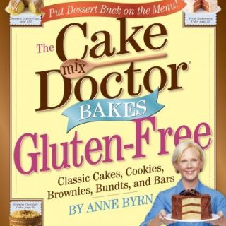A Cookbook Review - The Cake Mix Doctor Bakes Gluten-Free
